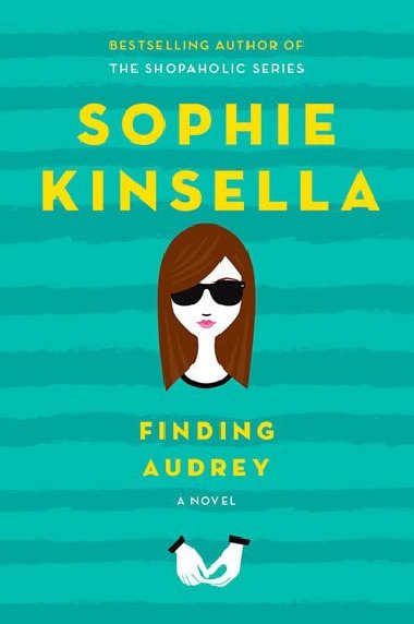 Finding Audrey - Sophie Kinsella