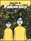 Padoucnice 3 - David B.