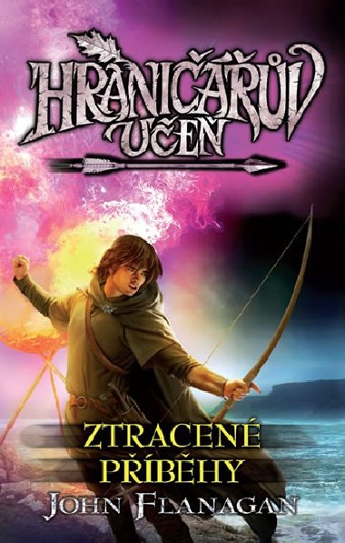 Hraniv ue 11 - Ztracen pbhy - John Flanagan