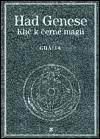 Had Genese II - Kl k ern magii - Stanislas de Guaita