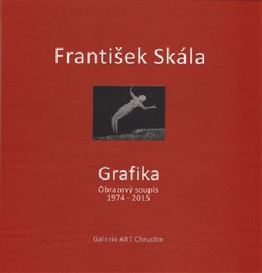 Frantiek Skla - Grafika - Frantiek Skla,Lubo Jelnek,Svtlana Jelnkov