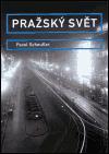 Prask svt - Pavel Scheufler
