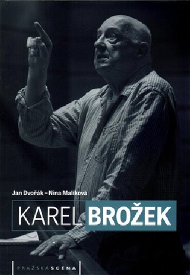 Karel Broek - Jan Dvok,Nina Malkov