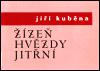 ze hvzdy jitn - Ji Kubna