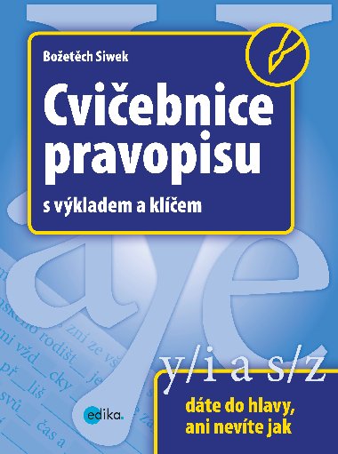 Cviebnice pravopisu s vkladem a klem - Boetch Siwek