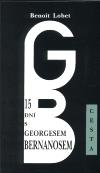 15 dn s Georgesem Bernanosem - Benoit Lobet