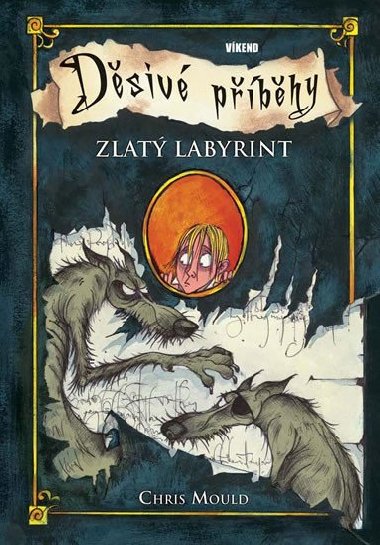 Zlat labyrint - Dsiv pbhy 6 - Chris Mould