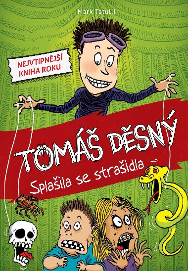 Tom Dsn - Splaila se straidla - Mark Tatulli