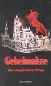 Geheimnisse des magischen Prag - Martin Stejskal