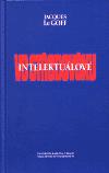 Intelektulov ve stedovku - Jacques Le Goff