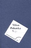 Ways - Milan Pohanka