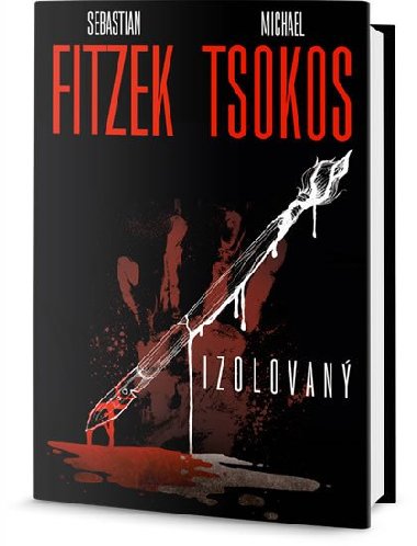 Izolovaný - Sebastian Fitzek; Michael Tsokos