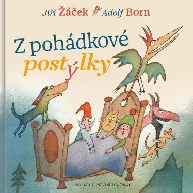 Z pohdkov postlky - Ji ek