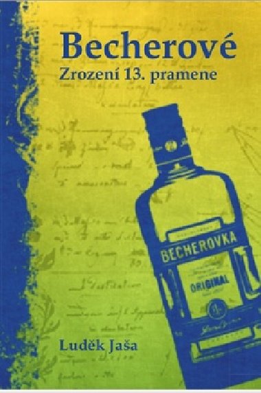 Becherov - Zrozen 13. pramene - Ludk Jaa