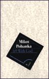 69 With God - Milan Pohanka