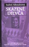 Skazen dieva - Isabel Allendeov