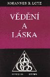 Vdn a lska - Johannes B. Lotz