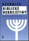 Uebnice biblick hebrejtiny - Jacob Weingreen