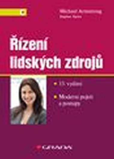 zen lidskch zdroj - Modern pojet a postupy - Michael Armstrong; Stephen Taylor