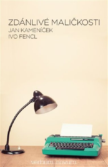 Zdnliv malikosti - Ivo Fencl,Jan Kamenek