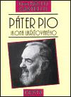 Pter Pio - ikona ukiovanho - Don Nello Castello