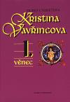 Kristina Vavincova I. -III. - Sigrid Undsetov
