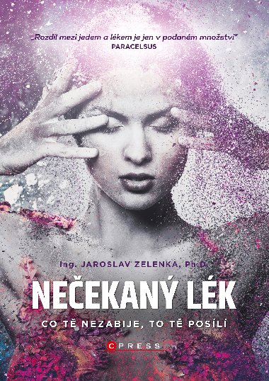 Neekan lk - Co t nezabije, to t posl - Jaroslav Zelenka