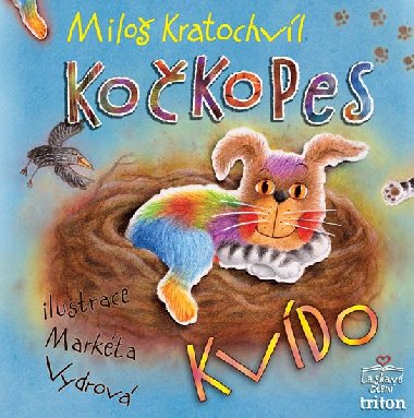 Kokopes Kvdo - Milo Kratochvl