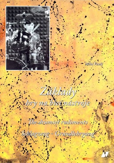 Základy hry na bicí nástroje - Miloš Veselý