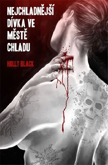 Nejchladnj dvka ve Mst chladu - Holly Blackov