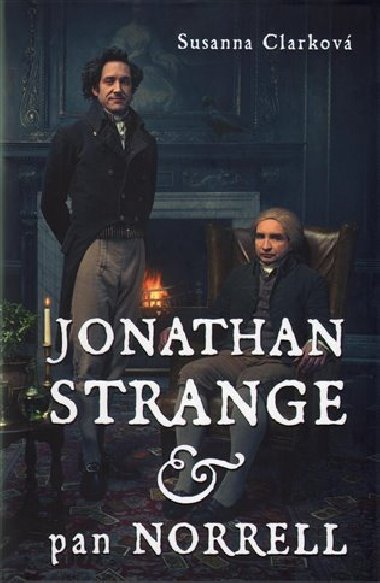 Jonathan Strange & pan Norrell - Susanna Clarková