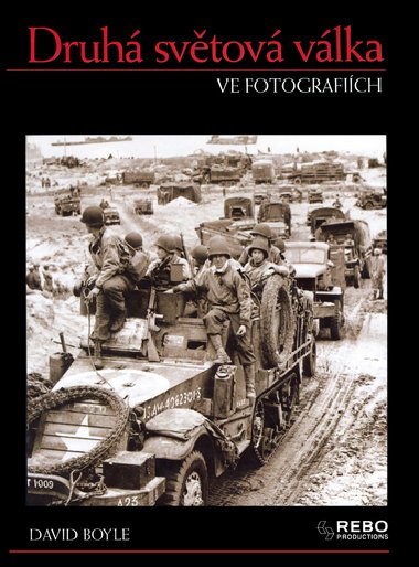 Druh svtov vlka ve fotografich - David Boyle