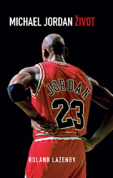 Michael Jordan ivot - Roland Lazenby