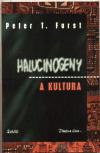 Halucinogeny a kultura - Peter T. Furst