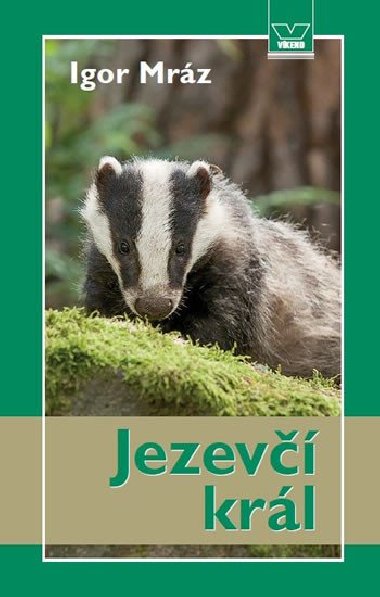 Jezev krl - Igor Mrz