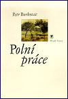 Poln prce - Petr Borkovec