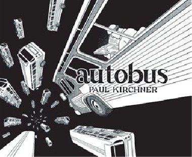 Autobus - Paul Kirchner