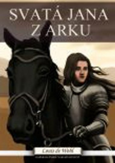 Svat Jana z Arku - Louis de Wohl