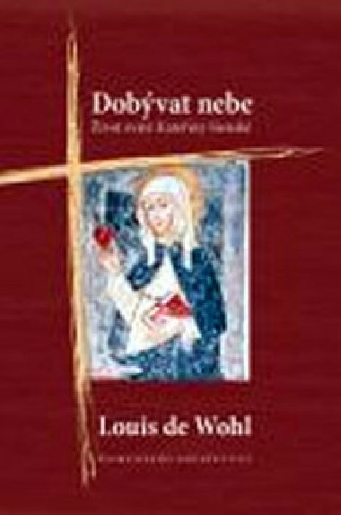 Dobvat nebe - Louis de Wohl