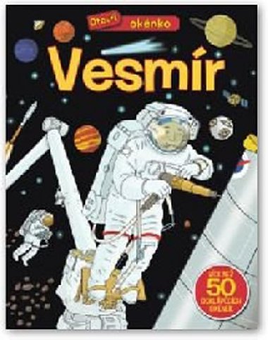 Vesmr - Otevi oknko - Svojtka