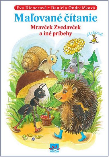 Maovan tanie Mravek Zvedavek a in prbehy - Eva Dienerov; Daniela Ondreikov