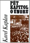 Pt kapitol o noru - Karel Kaplan