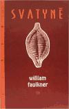 Svatyn - William Faulkner