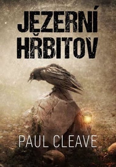 Jezern hbitov - Paul Cleave