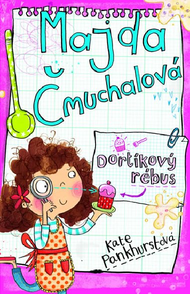 Majda muchalov: Dortkov rbus - Kate Pankhurstov