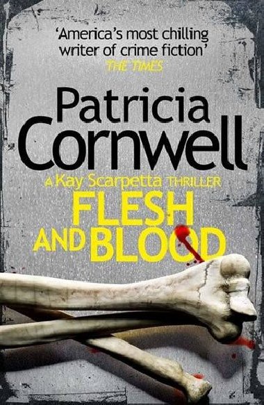 Flesh and Blood - Patricia Cornwellov