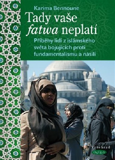 Tady vae fatwa neplat - Karima Bennonne