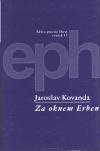 Za oknem Erben - Jaroslav Kovanda
