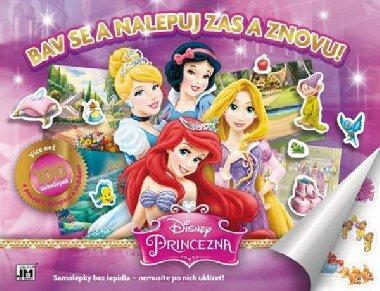 Bav se a nalepuj zas a znovu! Princezny - Walt Disney