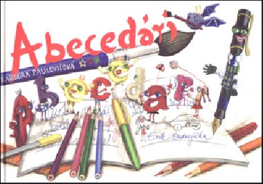 Abecedri - Erik Ondrejika; Barbora Pauloviov
